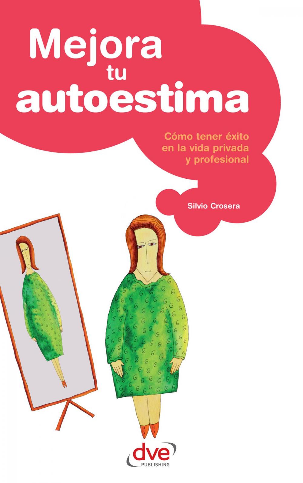 Big bigCover of Mejora tu autoestima