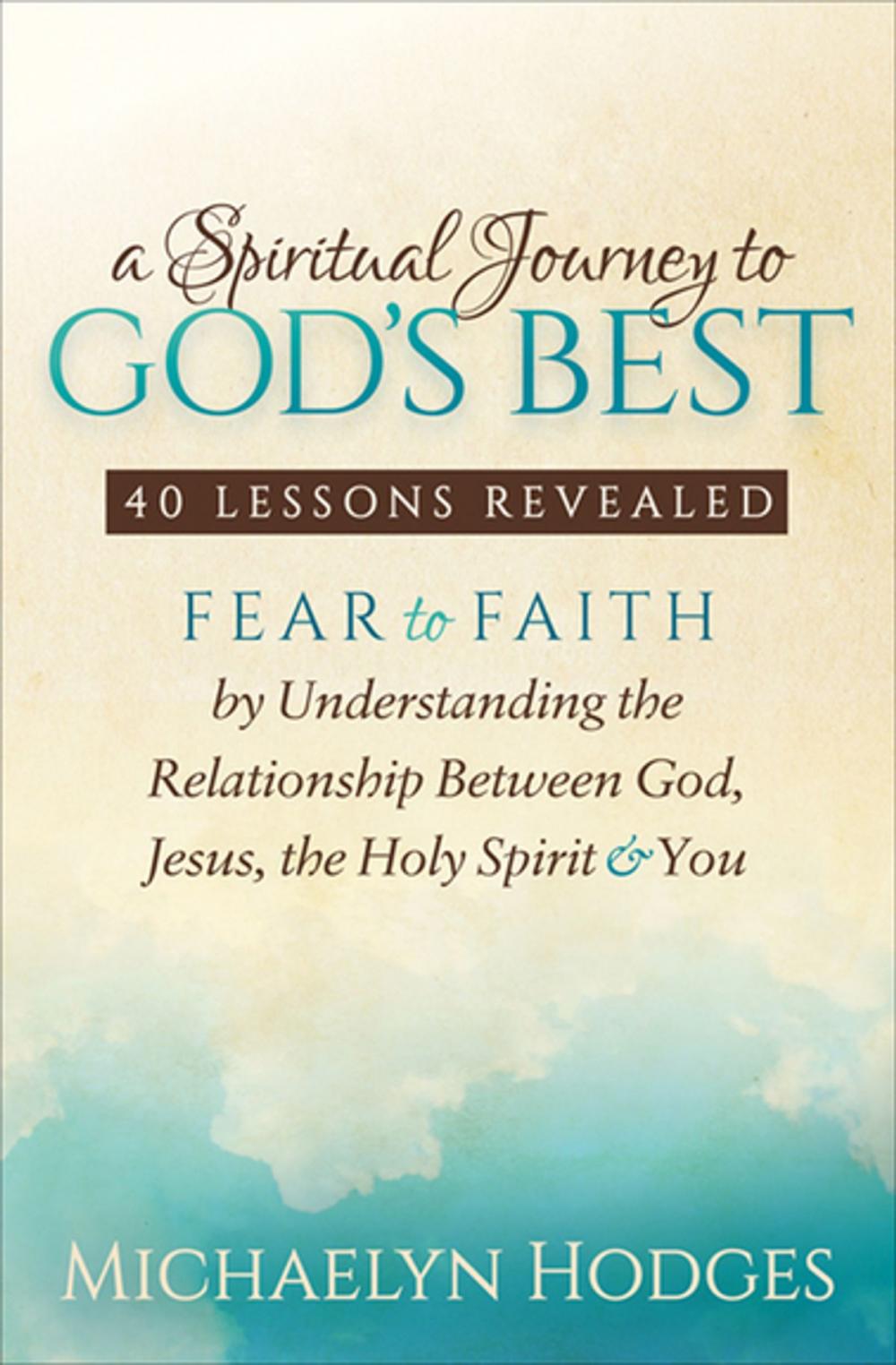 Big bigCover of A Spiritual Journey to God's Best