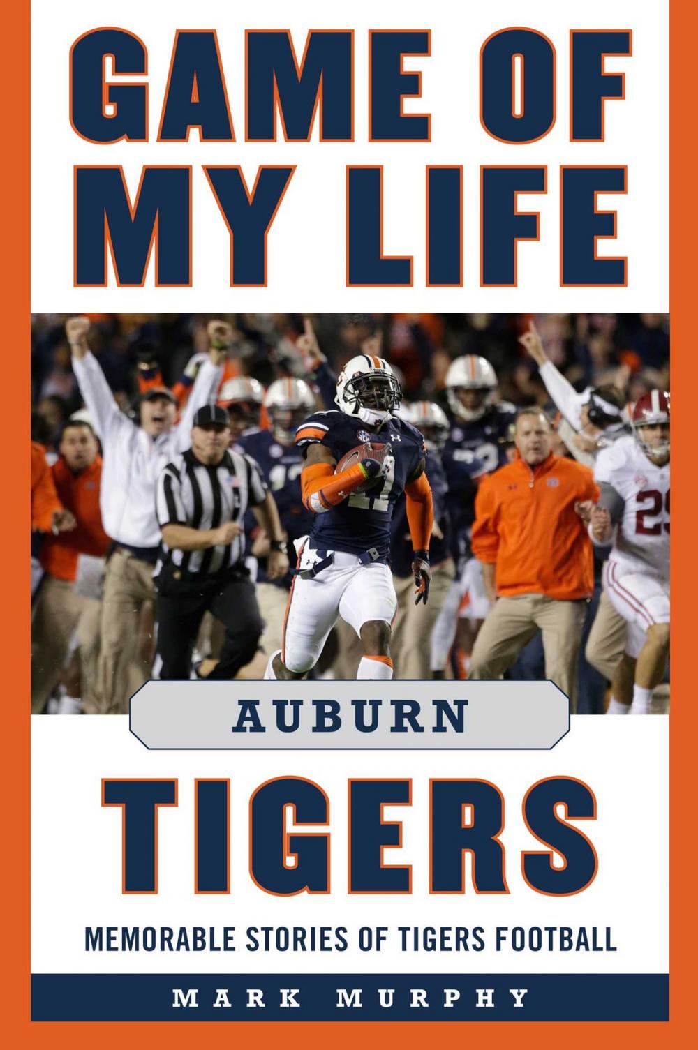 Big bigCover of Game of My Life Auburn Tigers