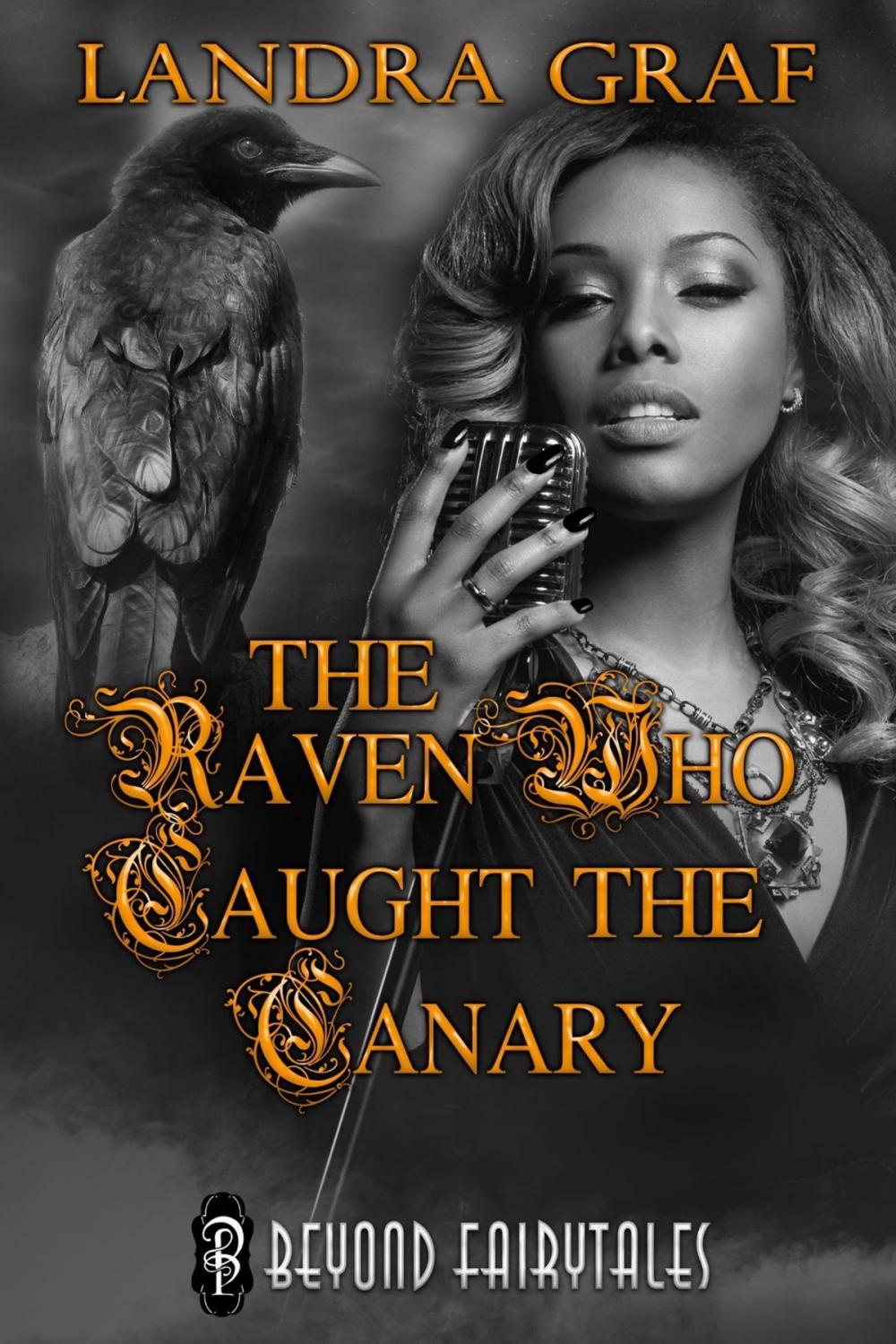 Big bigCover of The Raven Who Caught the Canary