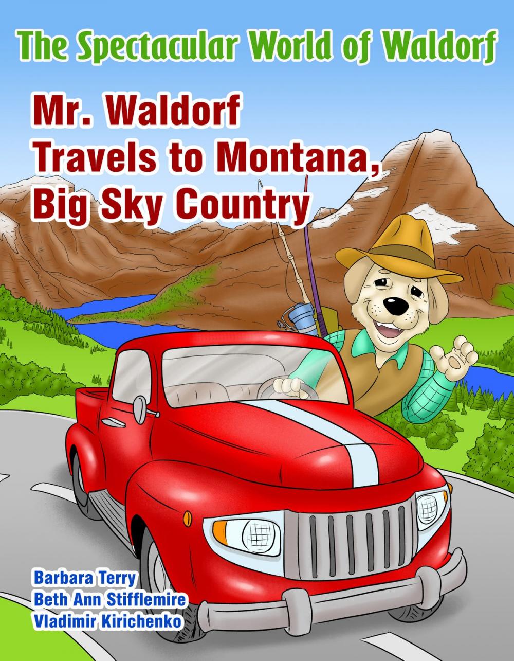 Big bigCover of The Spectacular World of Waldorf: Mr. Waldorf Travels to Montana, Big Sky Country