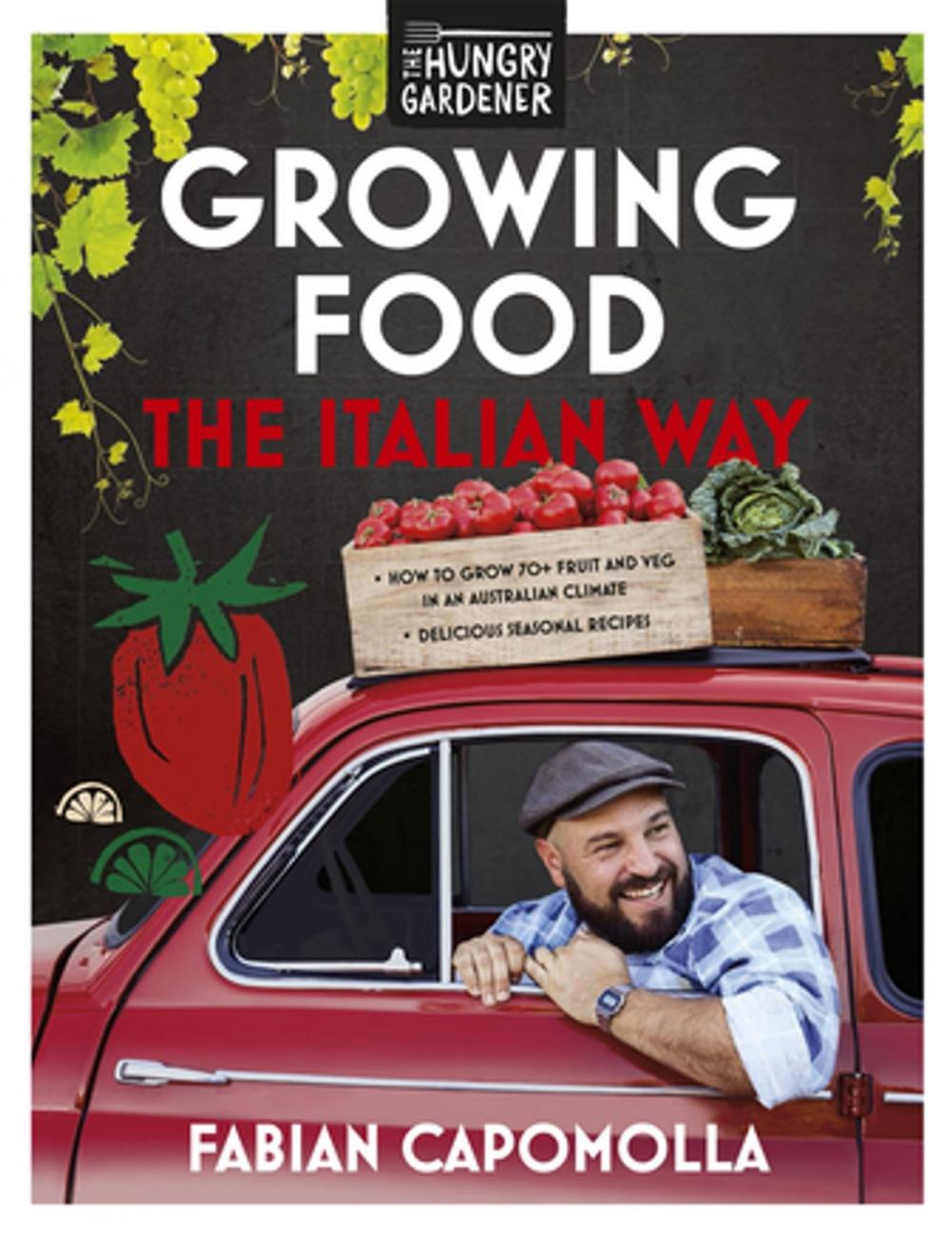 Big bigCover of Growing Food the Italian Way