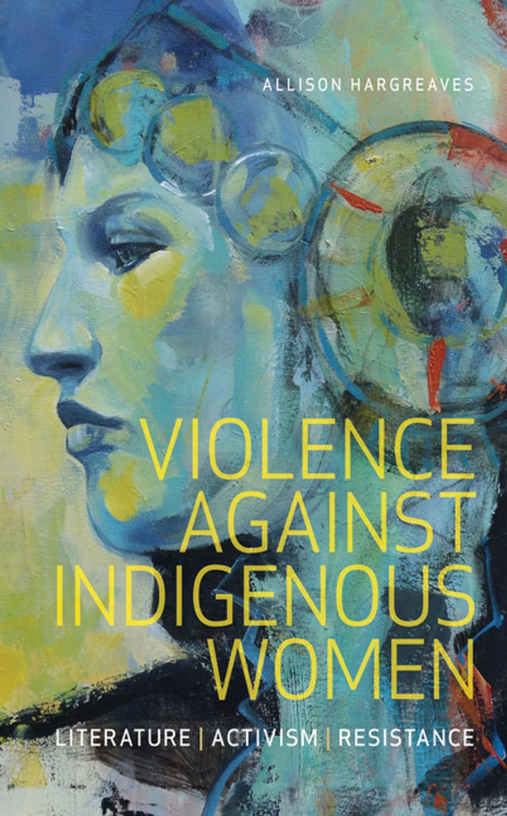 Big bigCover of Violence Against Indigenous Women