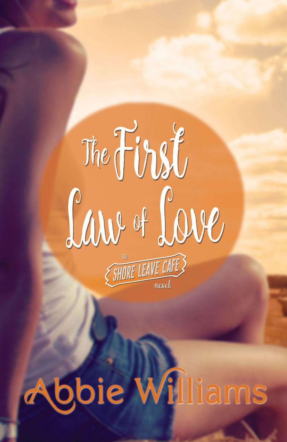 Big bigCover of The First Law of Love