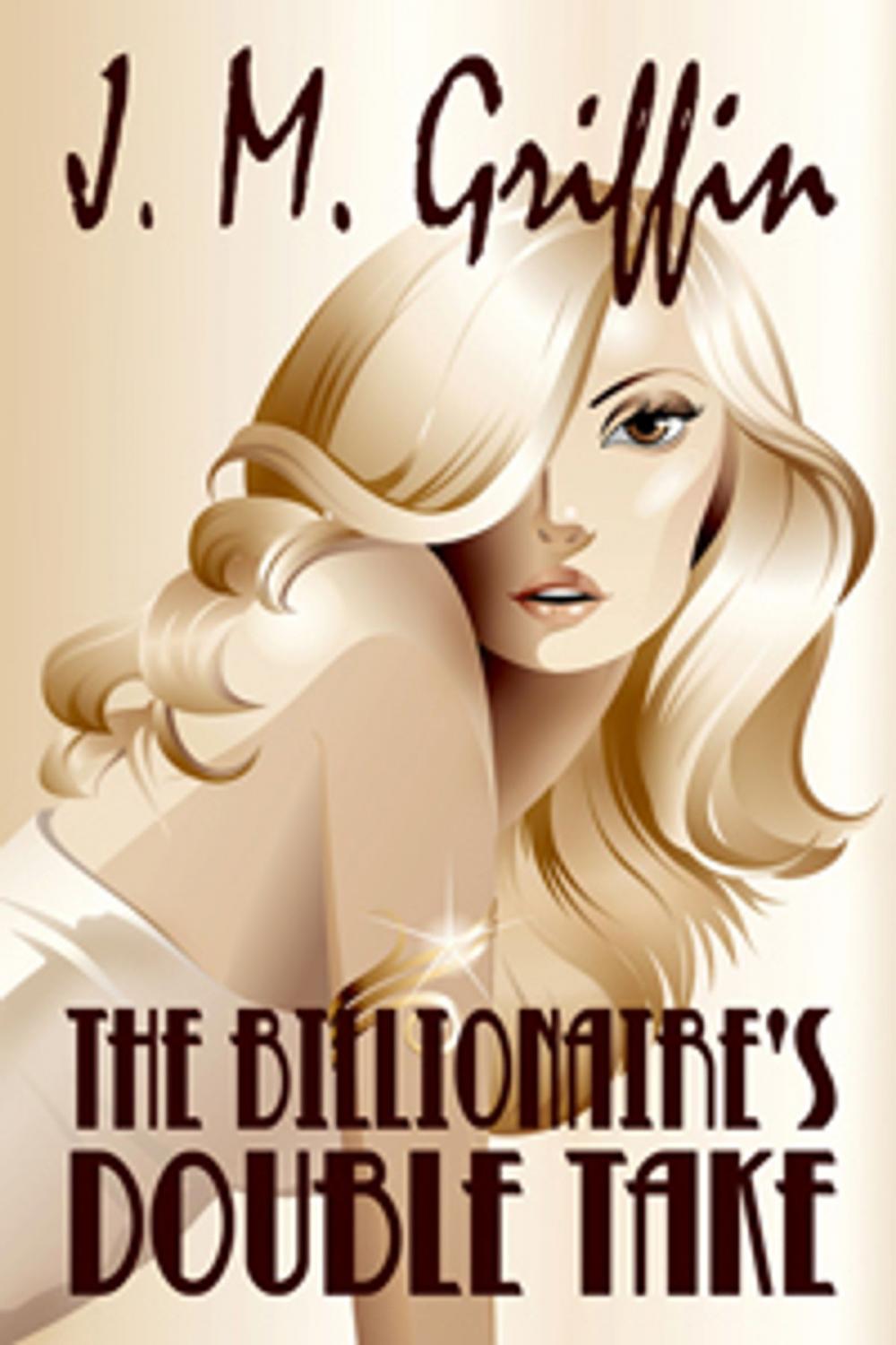 Big bigCover of The Billionaire's Double Take