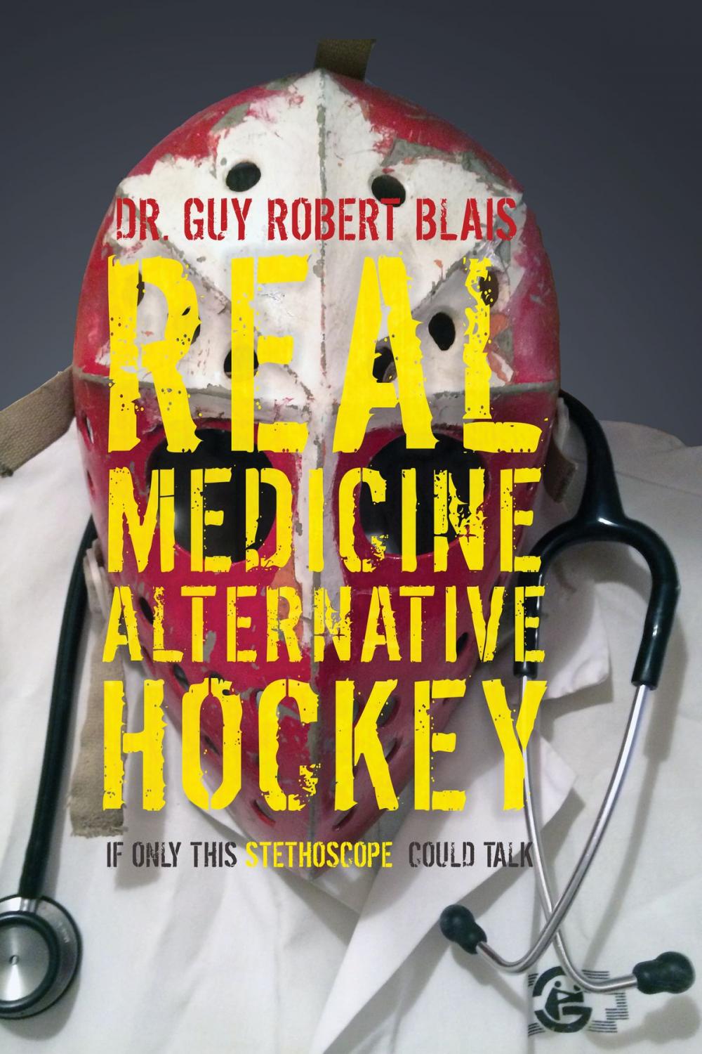 Big bigCover of Real Medicine Alternative Hockey