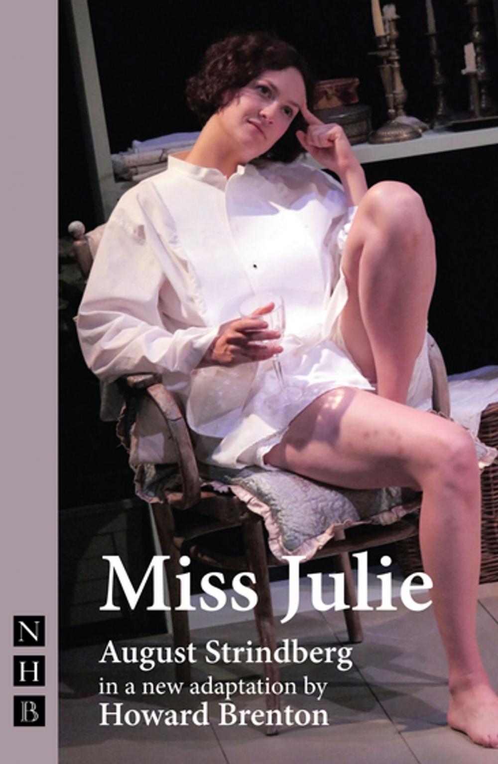 Big bigCover of Miss Julie (NHB Classic Plays)