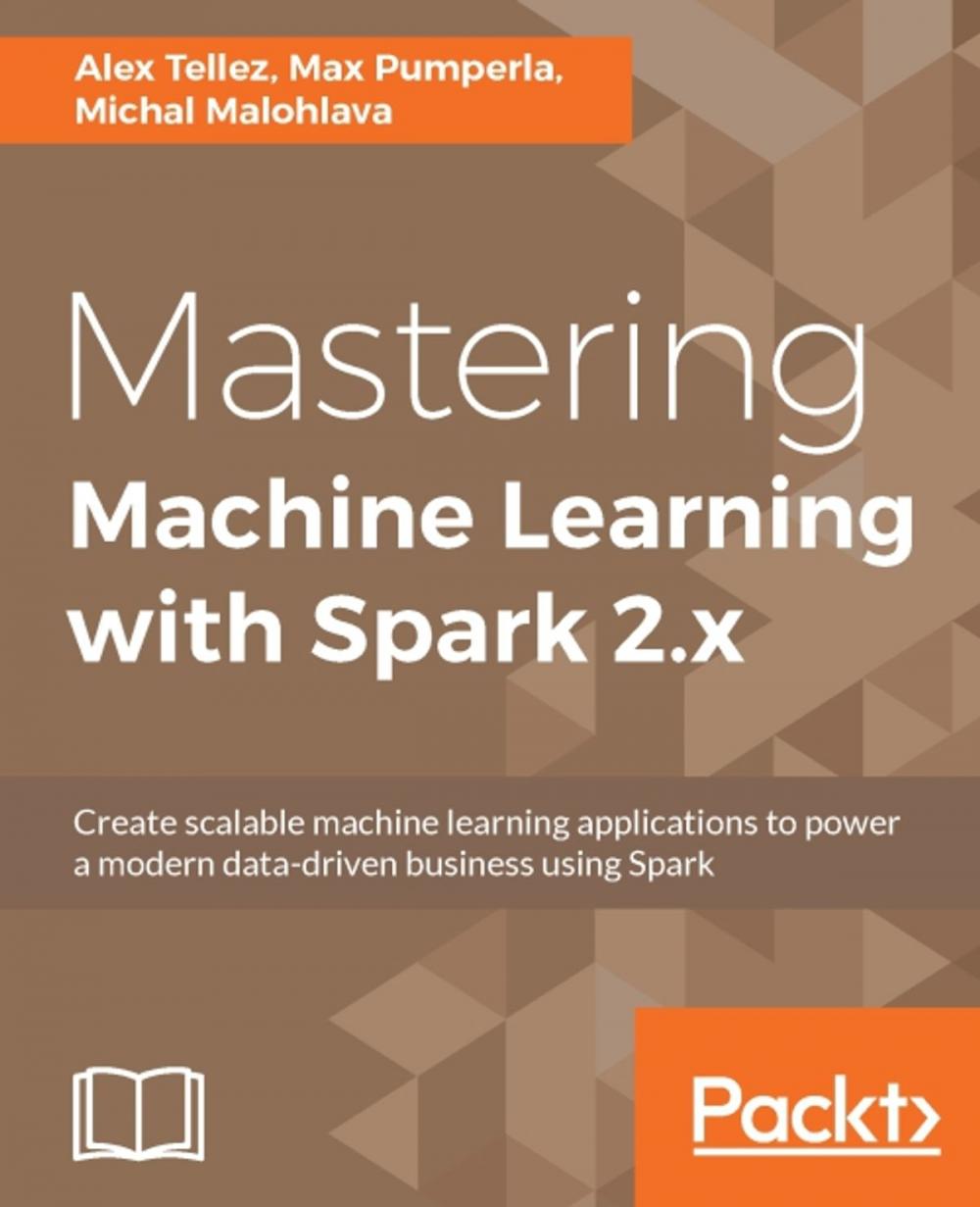 Big bigCover of Mastering Machine Learning with Spark 2.x