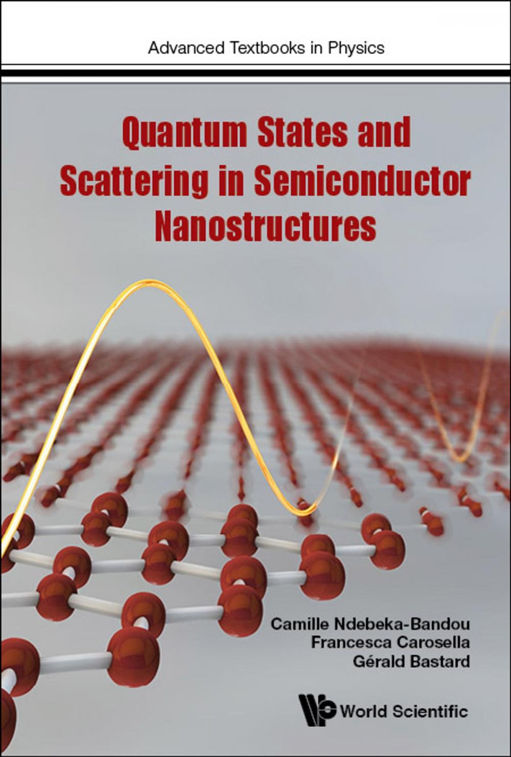 Big bigCover of Quantum States and Scattering in Semiconductor Nanostructures