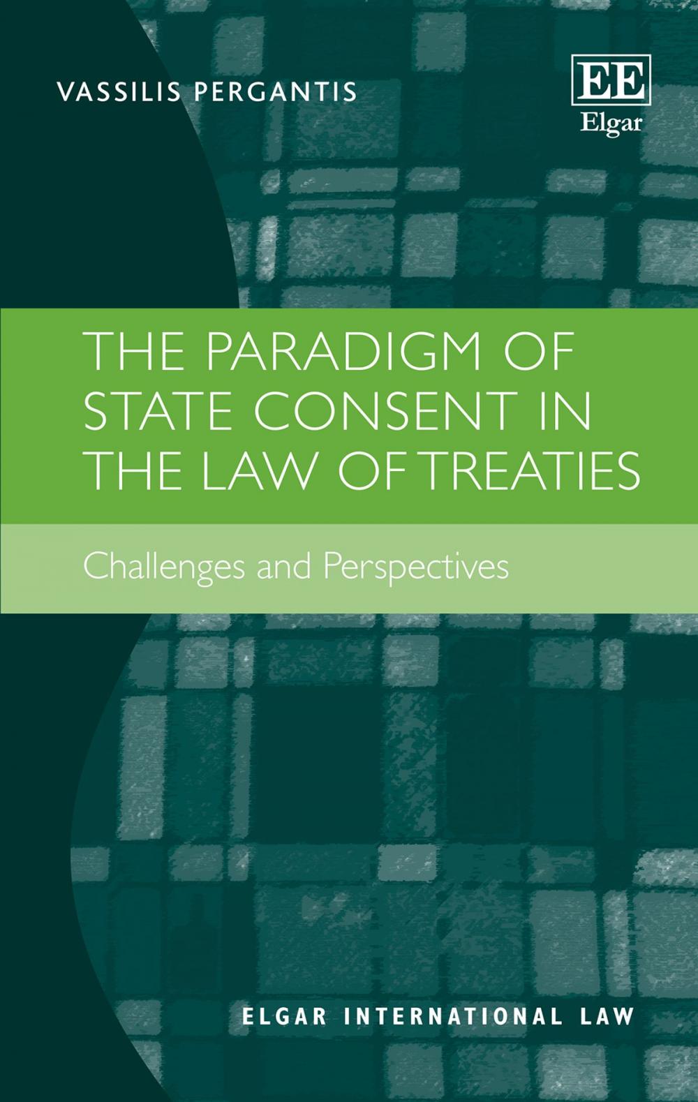 Big bigCover of The Paradigm of State Consent in the Law of Treaties