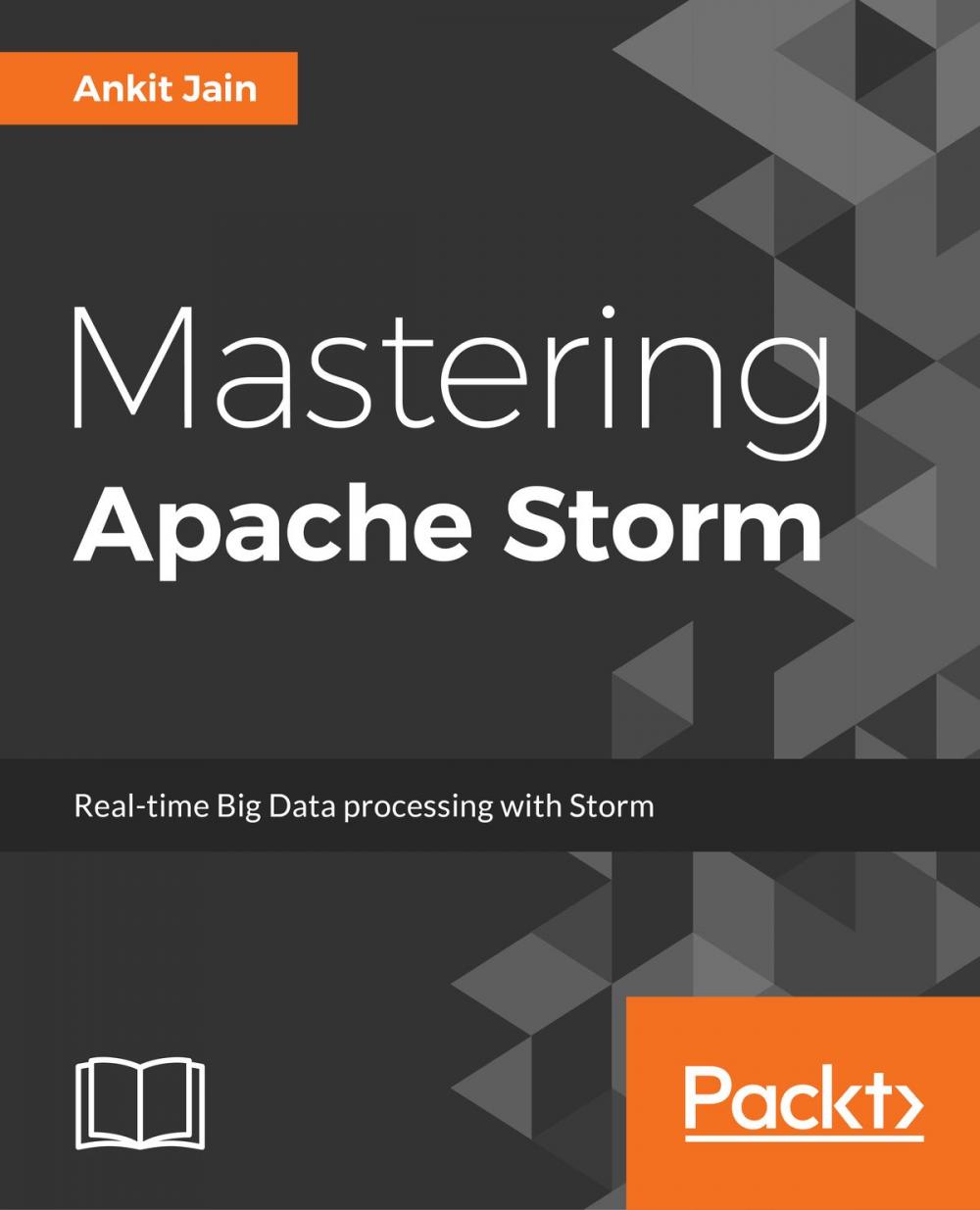 Big bigCover of Mastering Apache Storm