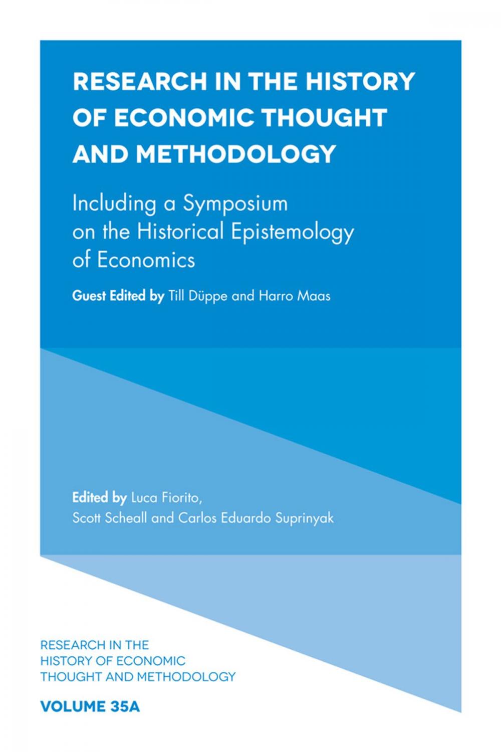 Big bigCover of Including a Symposium on the Historical Epistemology of Economics