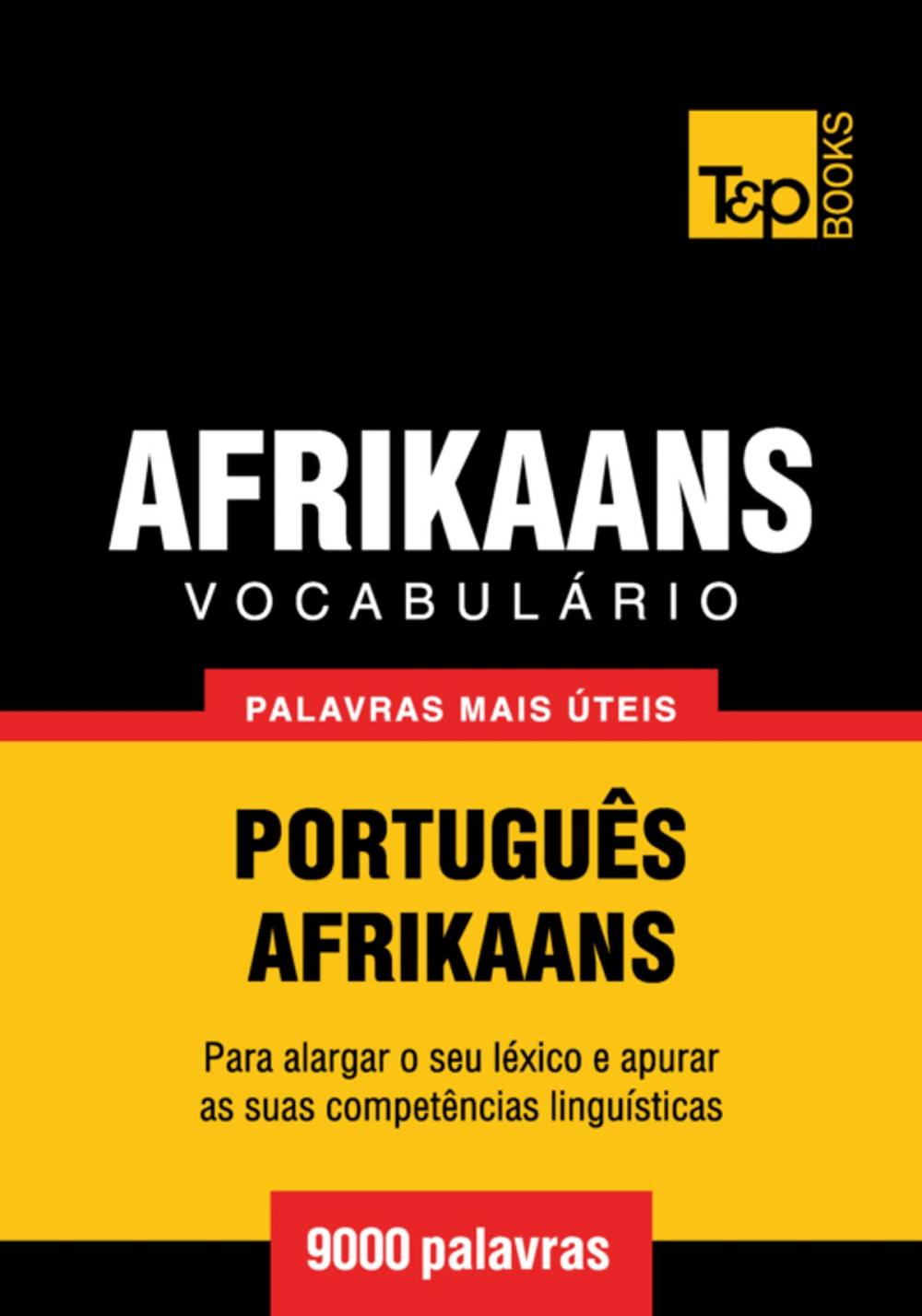 Big bigCover of Vocabulário Português-Afrikaans - 9000 palavras mais úteis