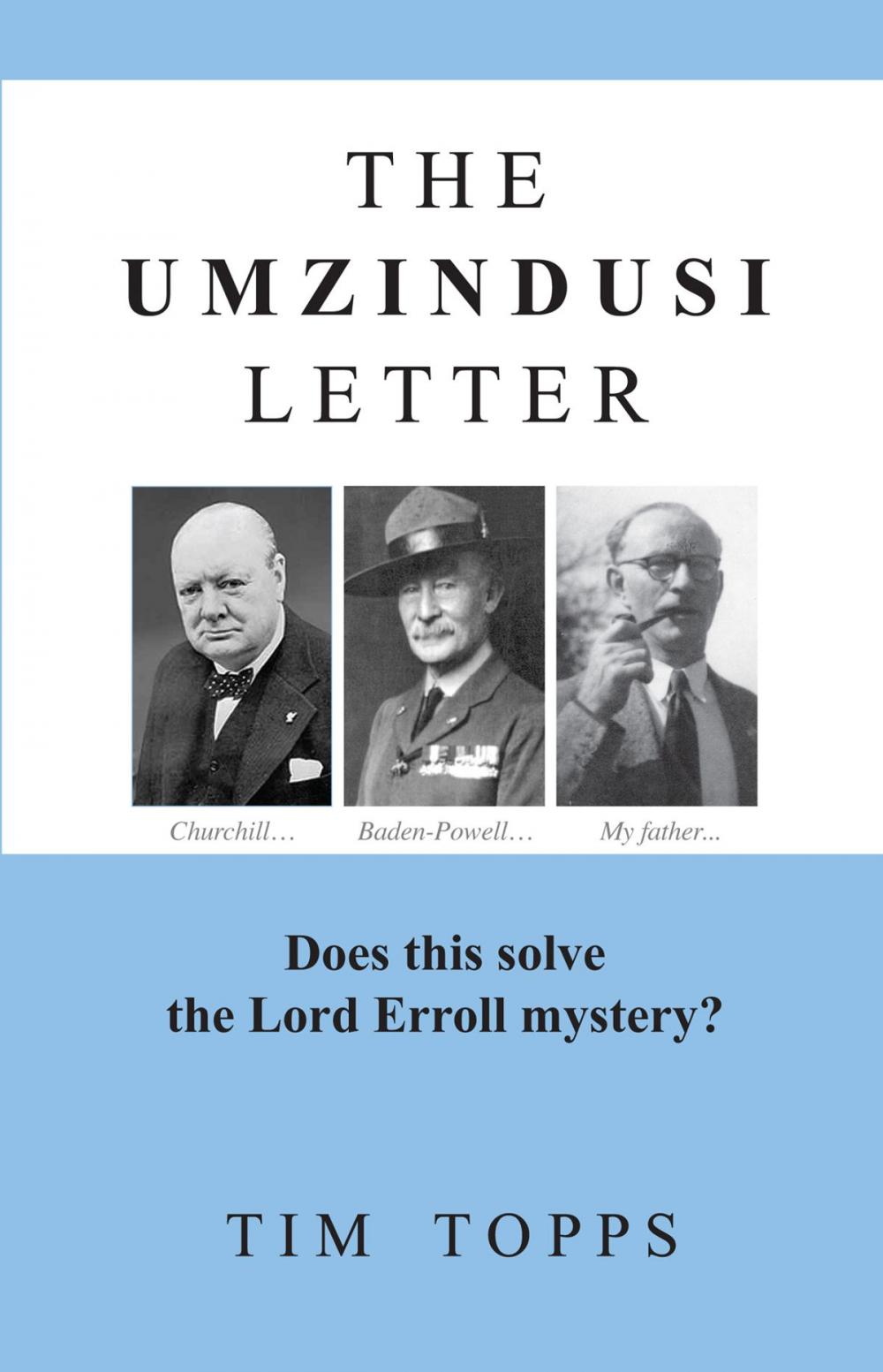 Big bigCover of The Umzindusi Letter