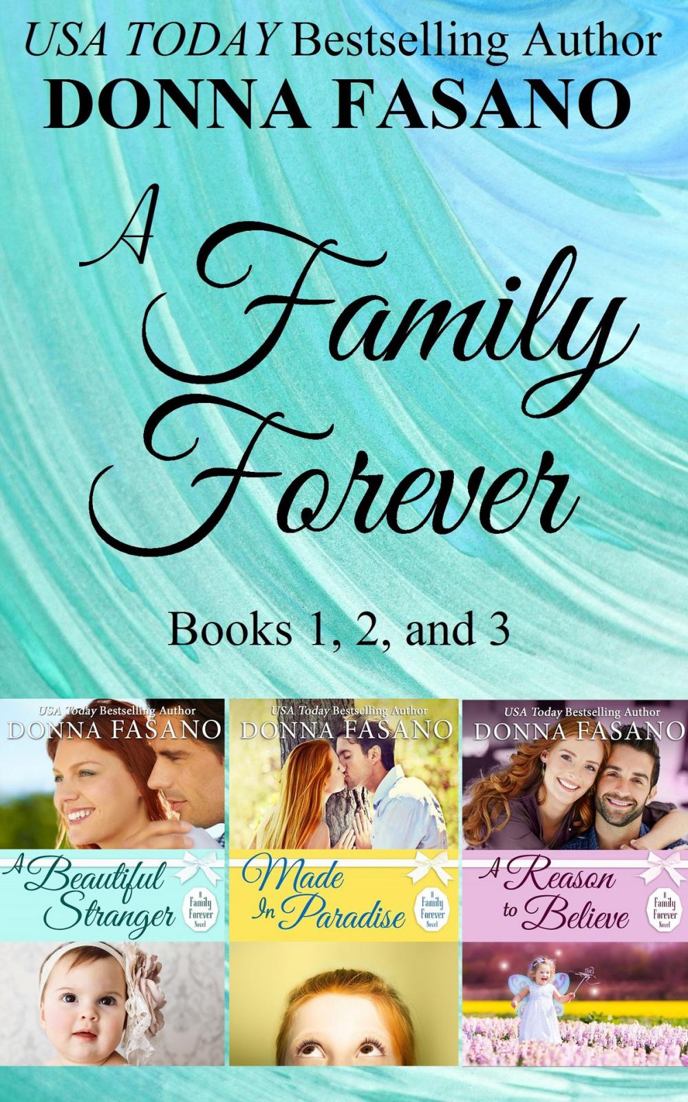 Big bigCover of A Family Forever Series, Books 1, 2, and 3