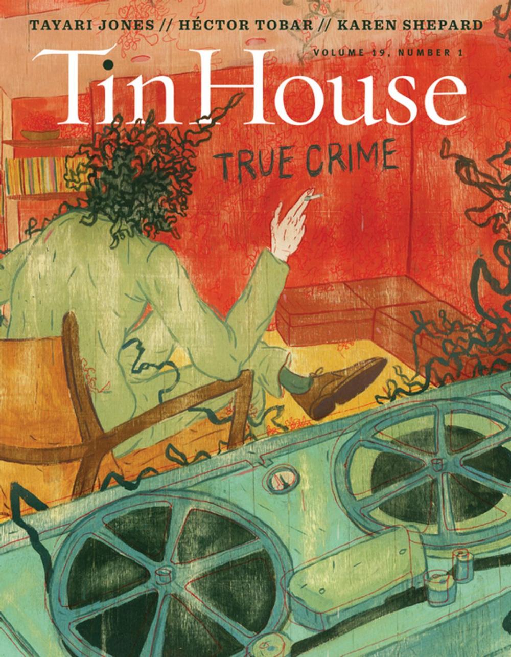 Big bigCover of Tin House: True Crime (Tin House Magazine)