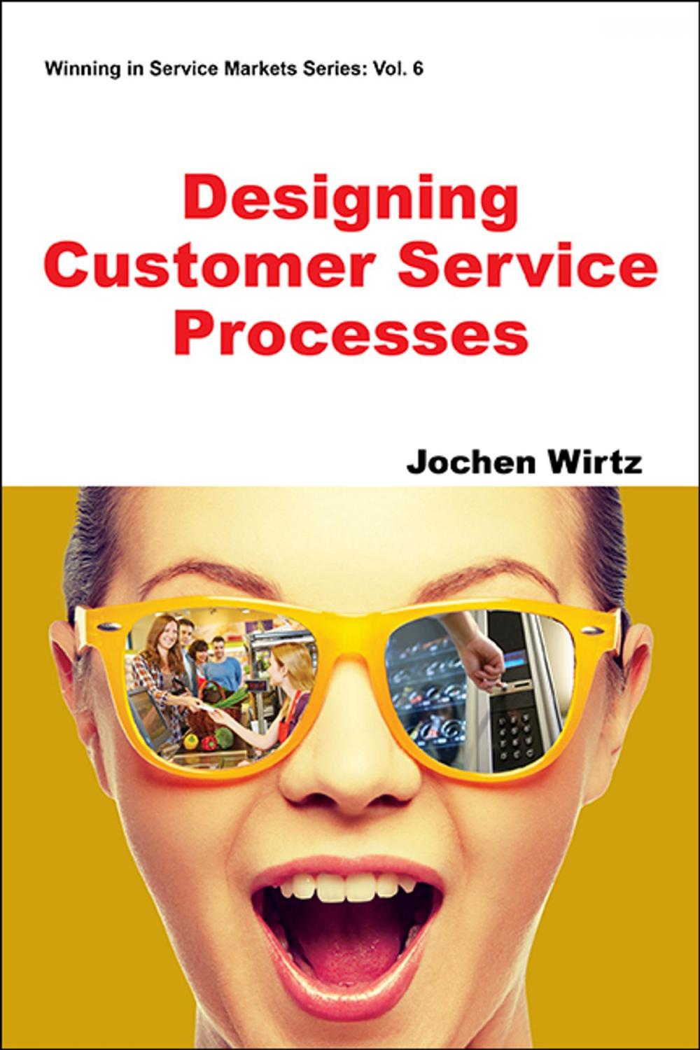 Big bigCover of Designing Customer Service Processes