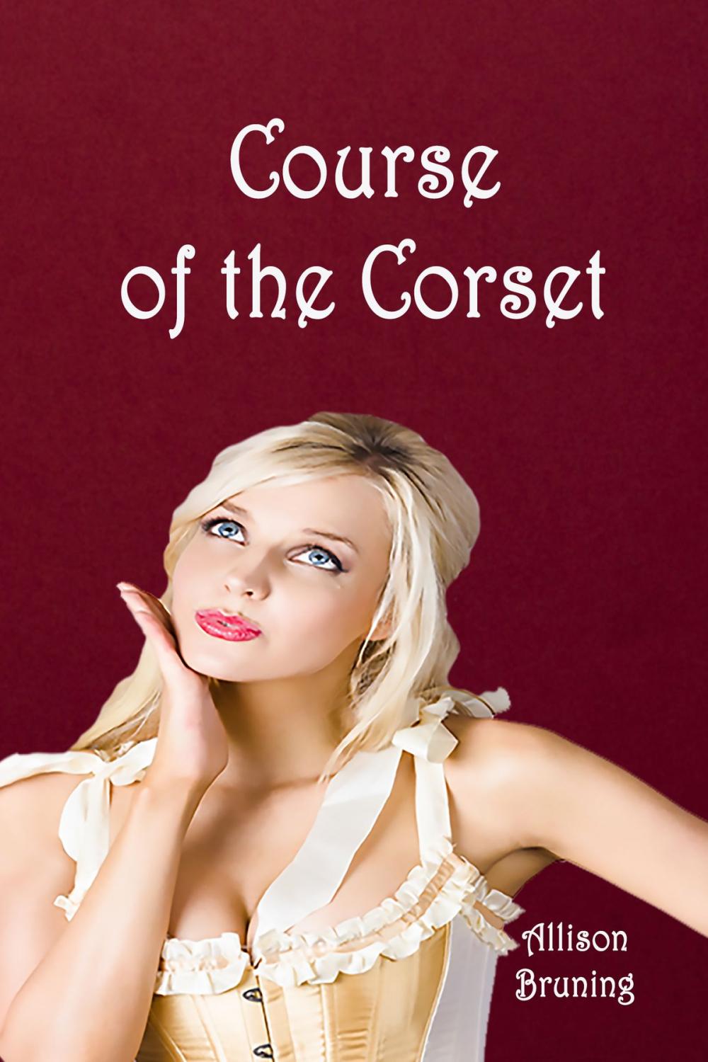 Big bigCover of Course of the Corset