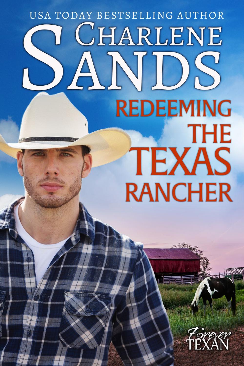 Big bigCover of Redeeming the Texas Rancher