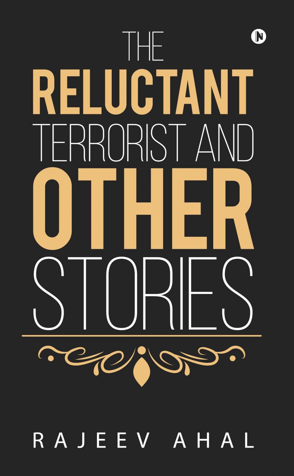 Big bigCover of The Reluctant Terrorist and Other Stories