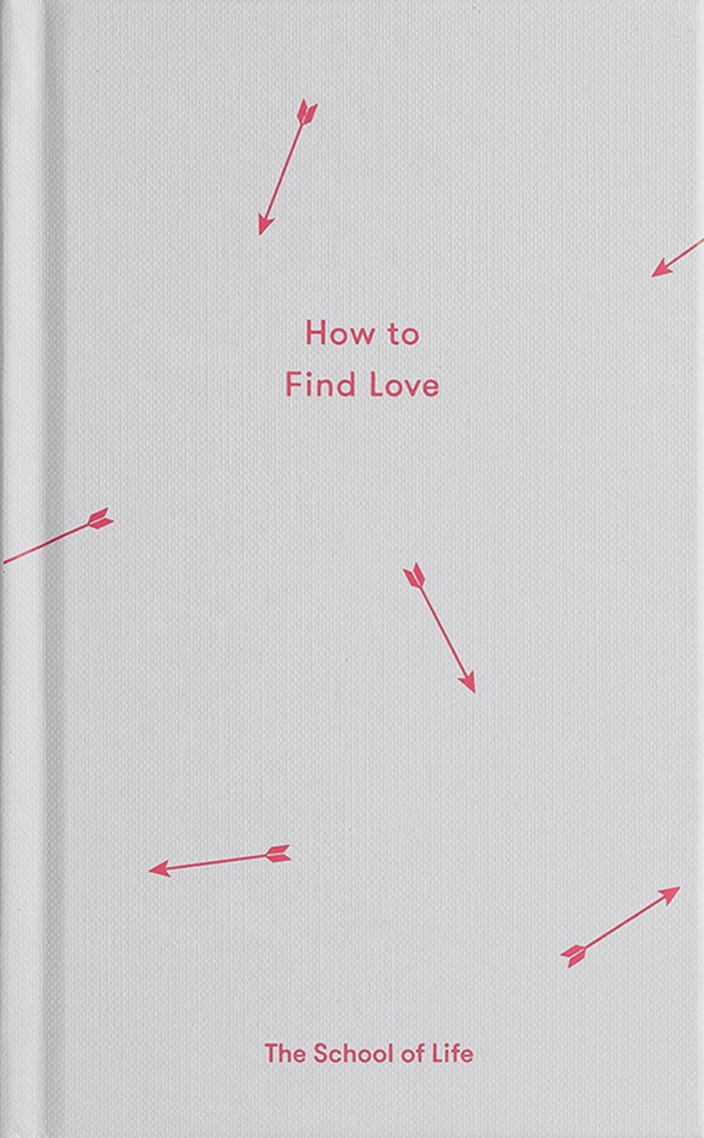 Big bigCover of How to Find Love