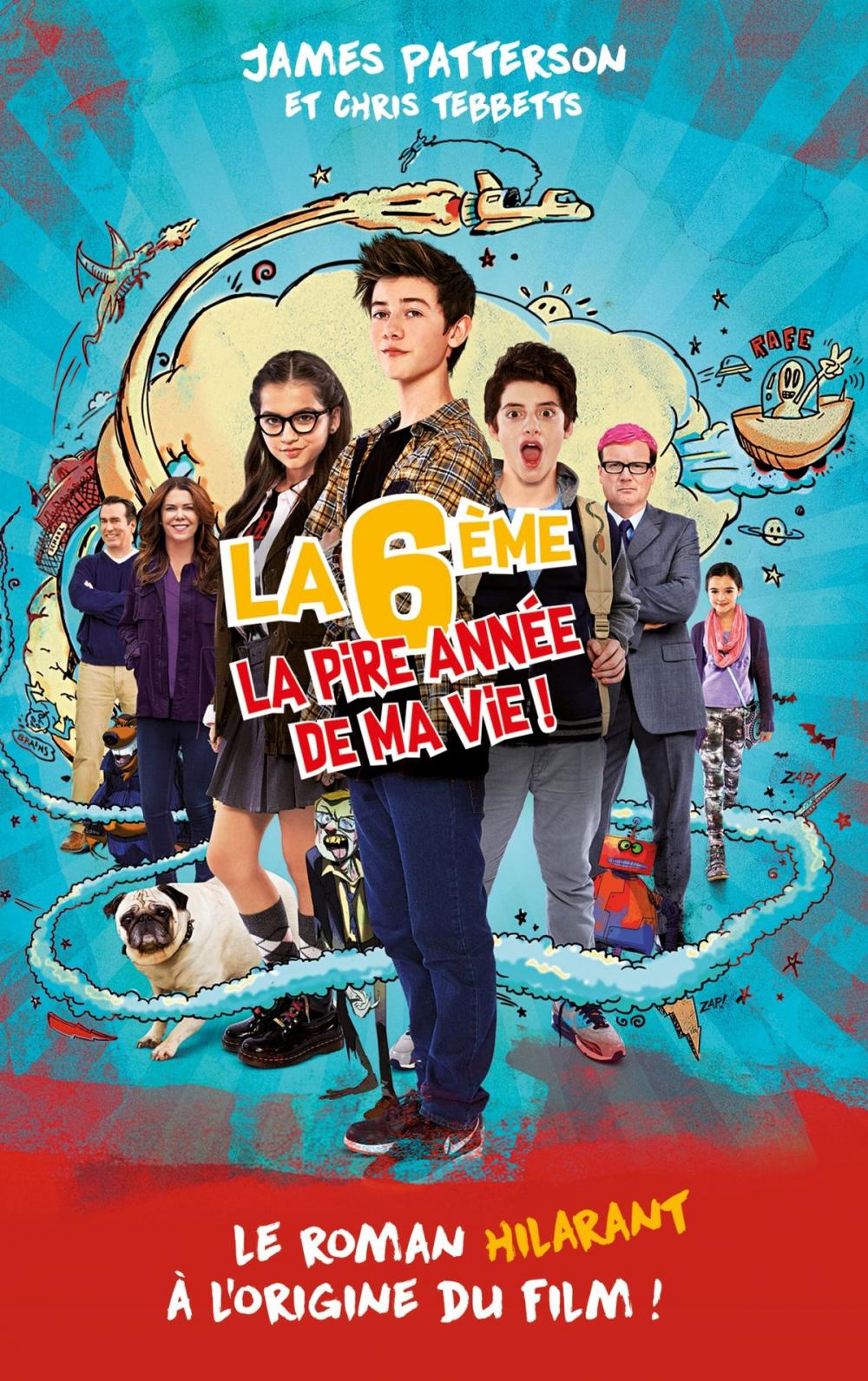 Big bigCover of La 6e la pire année de ma vie - version tie-in avec affiche du film en couverture