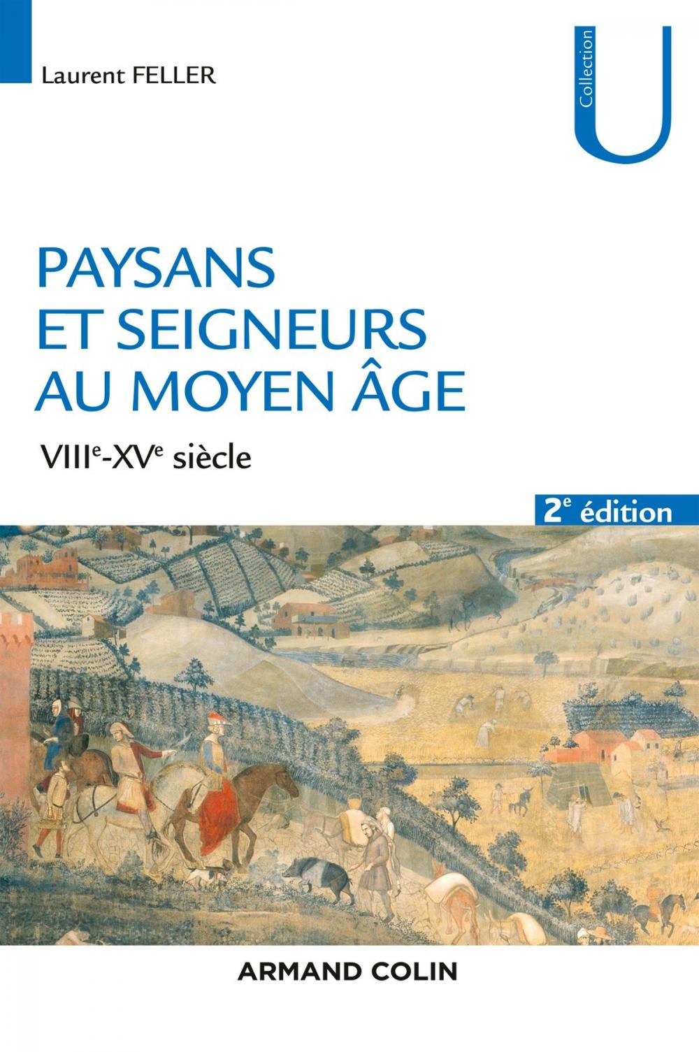 Big bigCover of Paysans et seigneurs au Moyen Âge - 2e éd.
