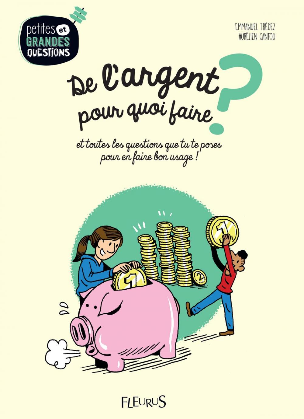 Big bigCover of De l'argent, pour quoi faire ?