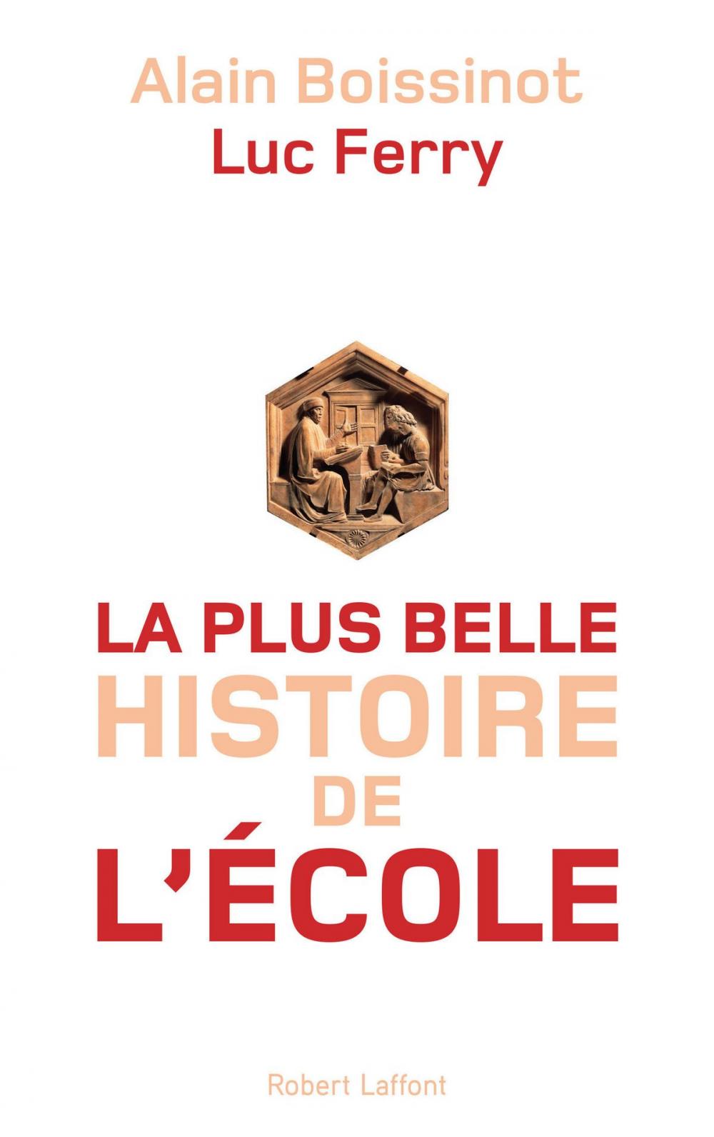 Big bigCover of La Plus Belle Histoire de l'école