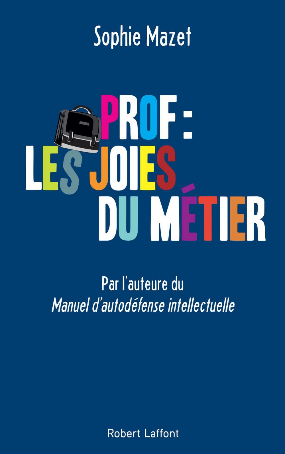 Big bigCover of Prof : les joies du métier