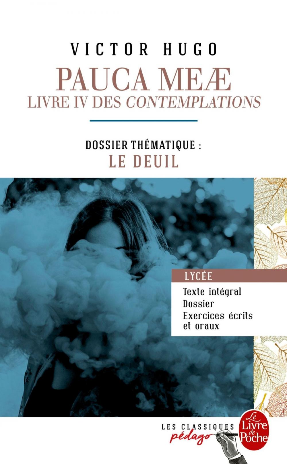 Big bigCover of Pauca Meae (Les Contemplations - Livre IV) (Edition pédagogique)