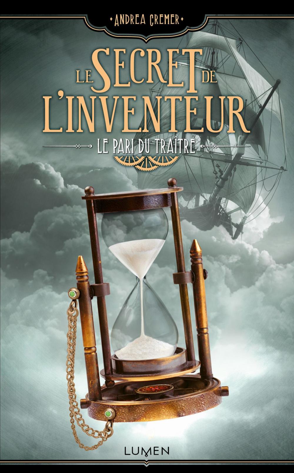 Big bigCover of Le Secret de l'inventeur - tome 3 Le Pari du Traître