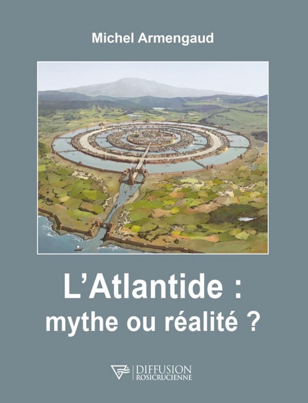 Big bigCover of L'Atlantide : mythe ou réalité ?