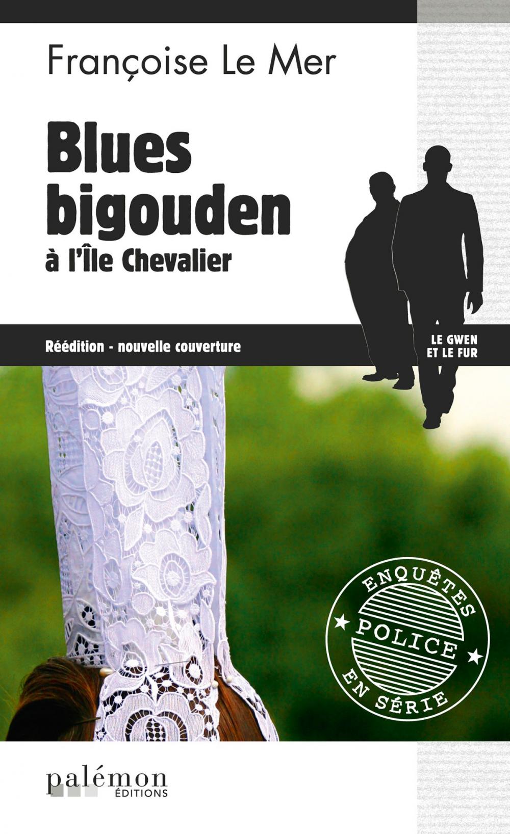 Big bigCover of Blues bigouden à l'Île Chevalier