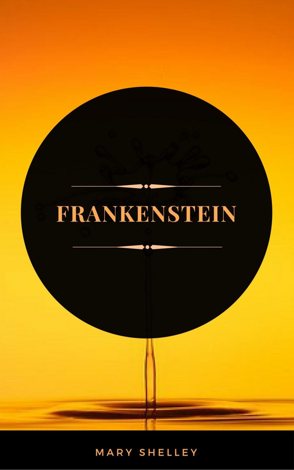 Big bigCover of Frankenstein (ArcadianPress Edition)