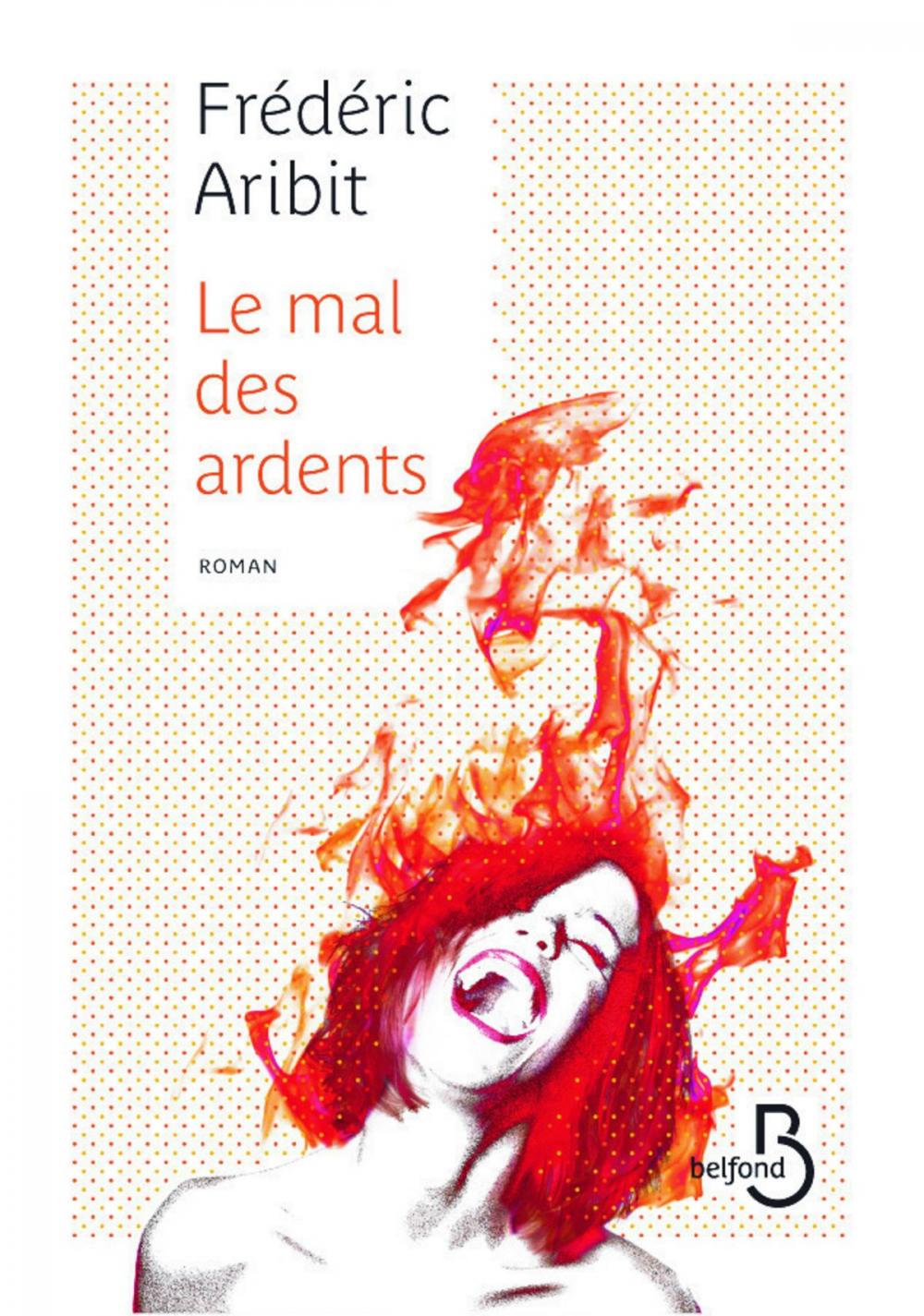 Big bigCover of Le mal des ardents