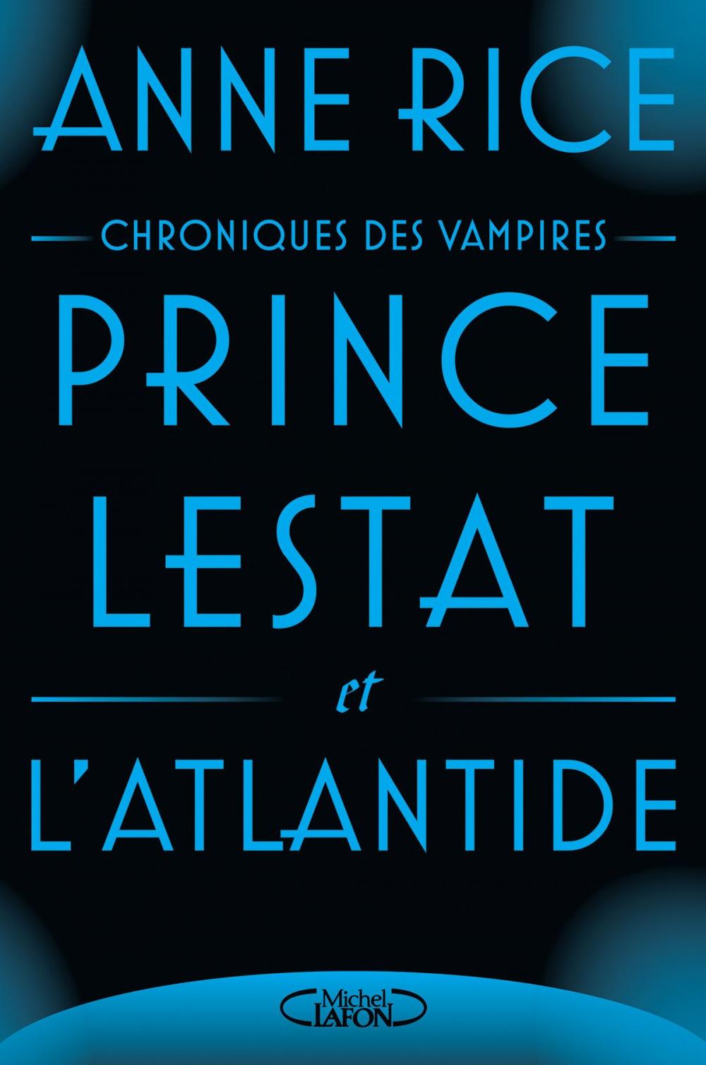 Big bigCover of Prince Lestat et l'Atlantide