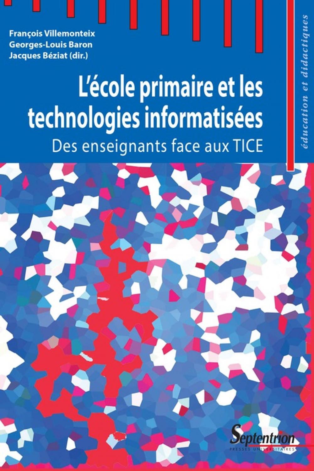 Big bigCover of L'école primaire et les technologies informatisées