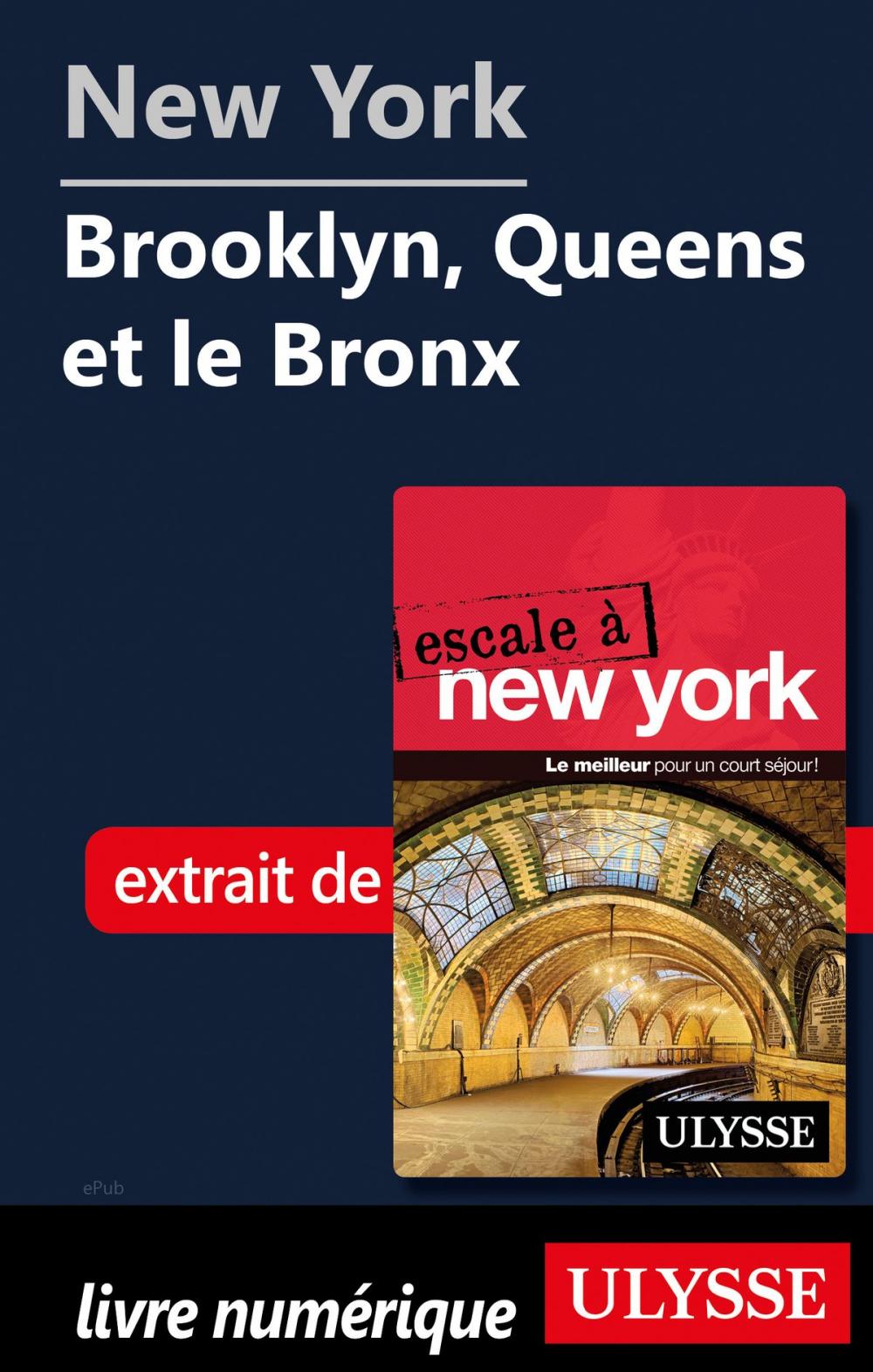 Big bigCover of New York - Brooklyn, Queens et le Bronx