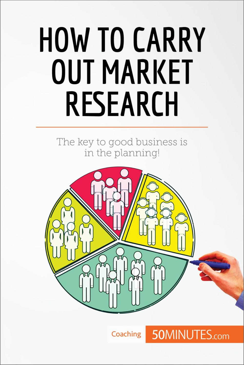 Big bigCover of How to Carry Out Market Research