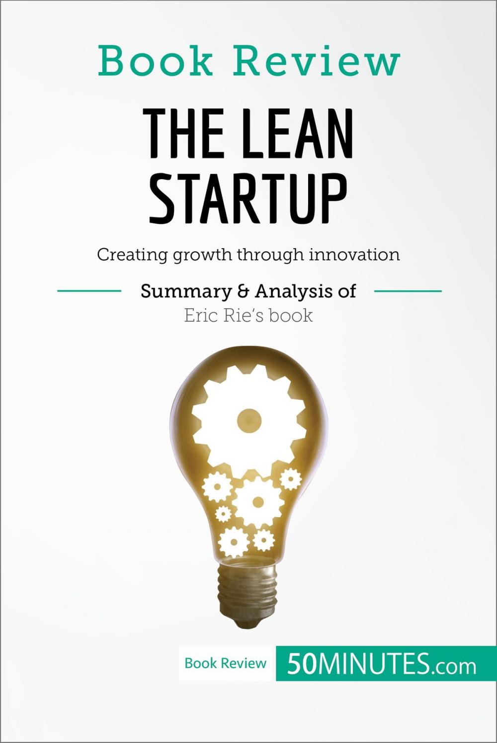 Big bigCover of Book Review: The Lean Startup by Eric Ries
