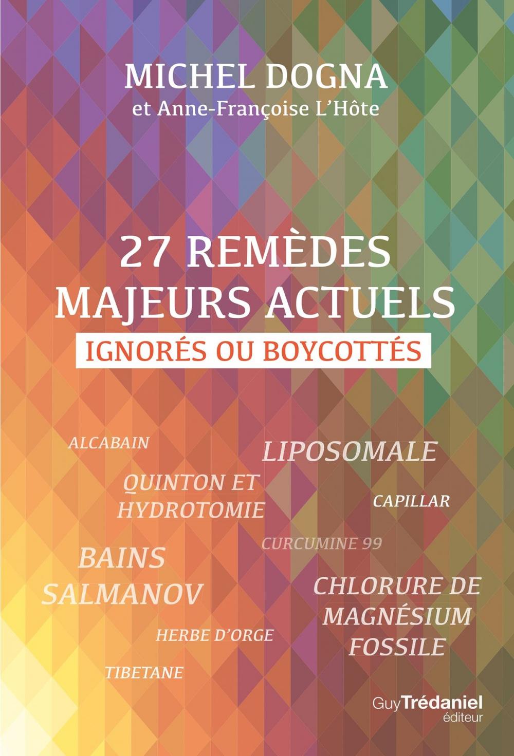 Big bigCover of 27 remèdes majeurs actuels