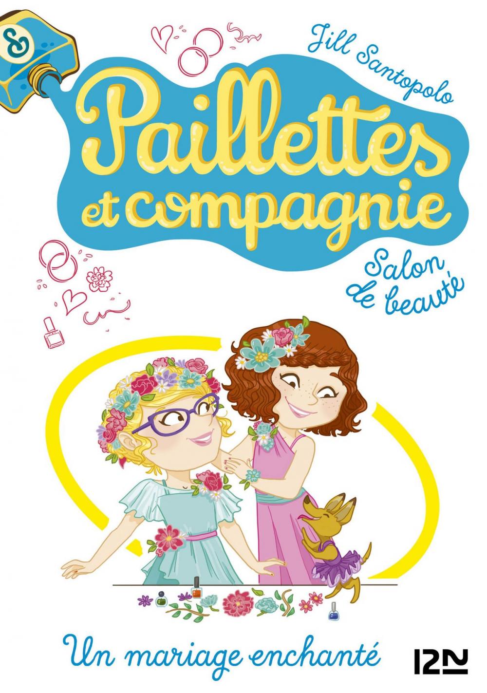 Big bigCover of Paillettes et compagnie - tome 8 : Un mariage enchanté