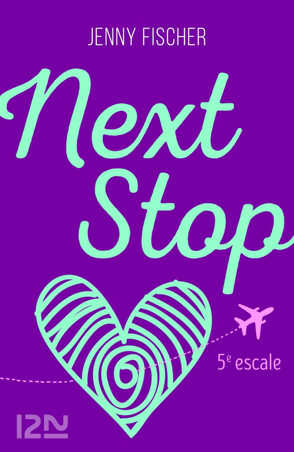 Big bigCover of Next Stop - 5e escale