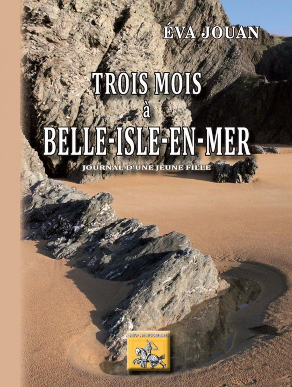 Big bigCover of Trois mois à Belle-Isle-en-mer