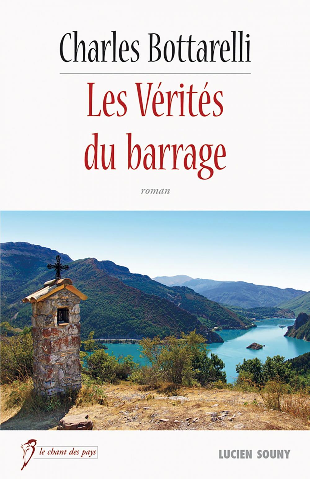 Big bigCover of Les Vérités du barrage