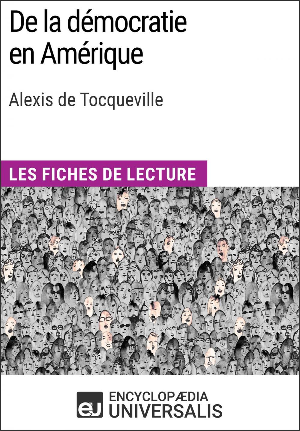 Big bigCover of De la démocratie en Amérique d'Alexis de Tocqueville