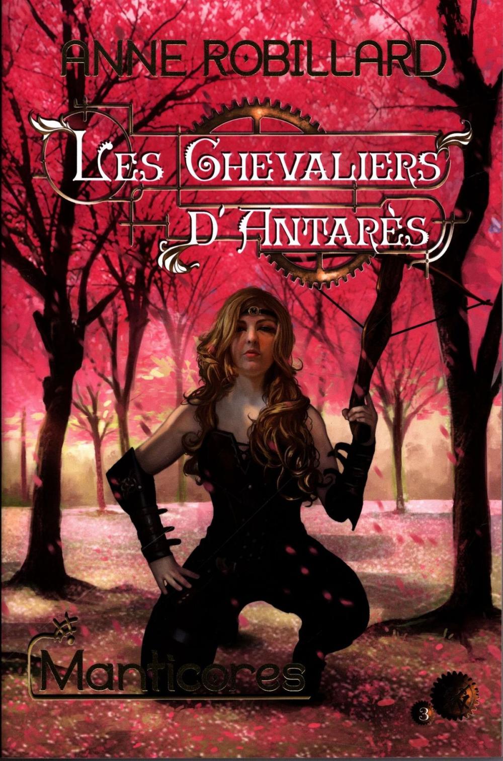 Big bigCover of Les Chevaliers d'Antarès 03 : Manticores