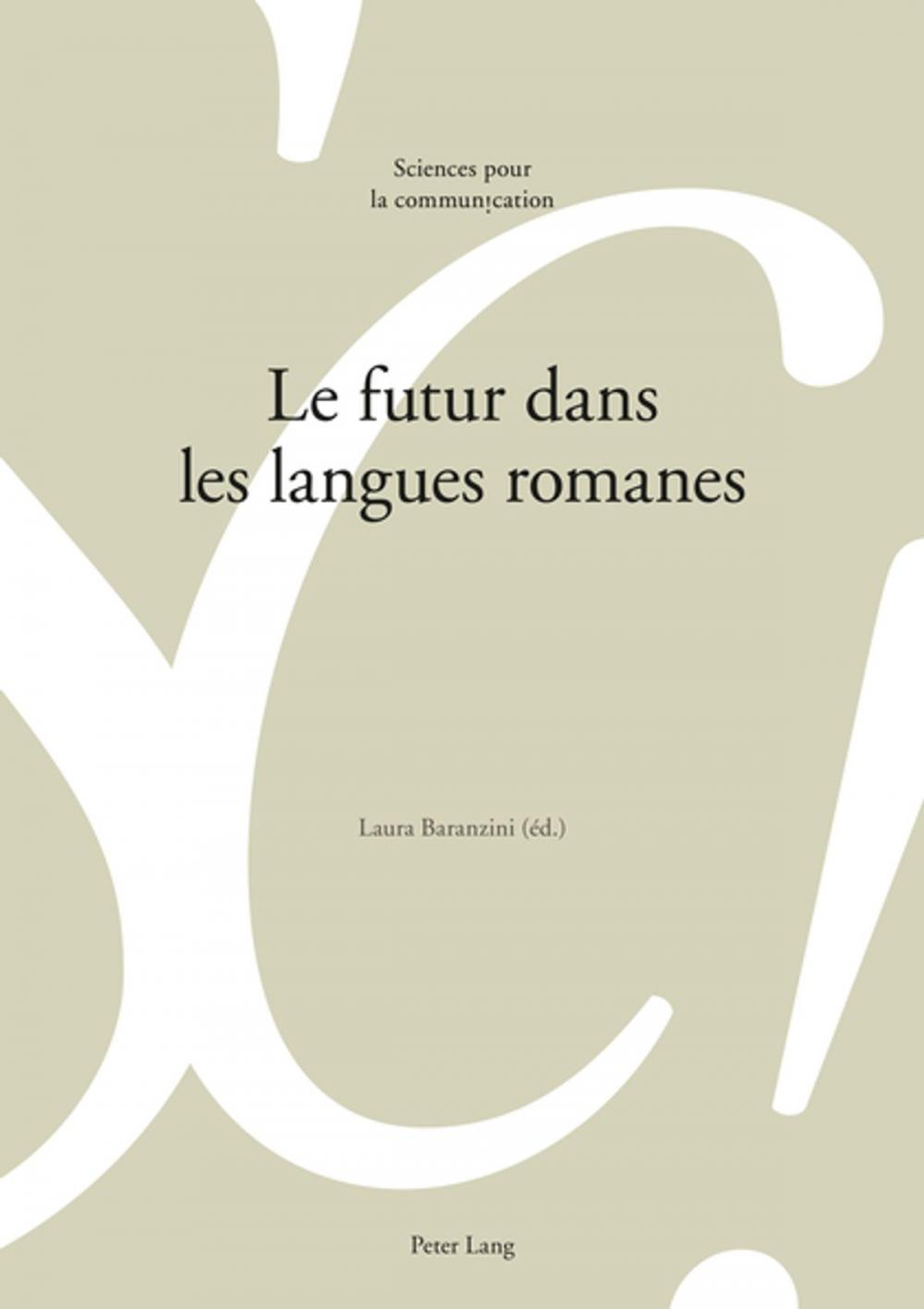 Big bigCover of Le futur dans les langues romanes