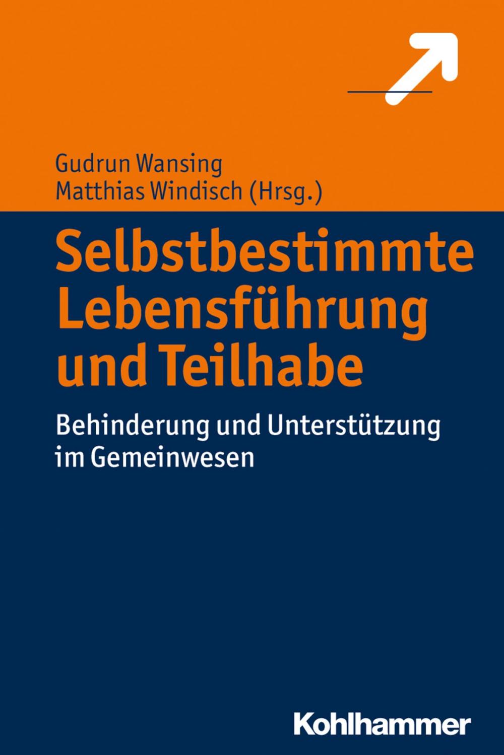 Big bigCover of Selbstbestimmte Lebensführung und Teilhabe